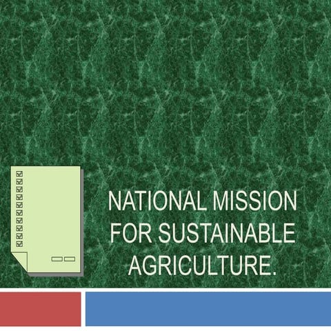 National mission for sustainable agriculture