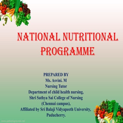 NATIONAL NUTRITIONAL PROGRAMMES IN INDIA.pptx