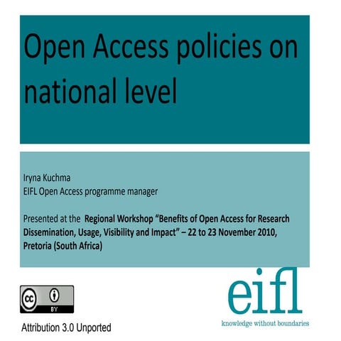 "Open Access policies on national level" by Iryna Kuchma, EIFL Open Access pr...