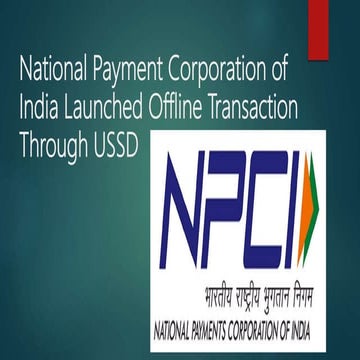 National payment corporation of india launched offline transaction through ussd