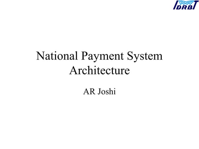 nationalpaymentsystemarchitecture-180111135507-thumbnail.jpg