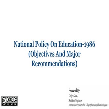 National Policy On Education-1986 (Objectives And Major Recommendations).pptx
