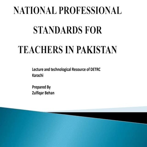 [NPSTP] National Professional Standards for Teachers in Pakistan