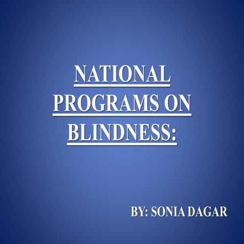 National programs on blindness