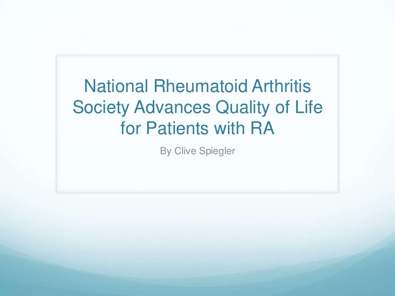 National rheumatoid arthritis society advances quality of life for pa…