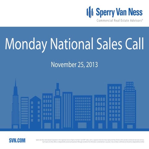 Sperry Van Ness #CRE National Sales Meeting 11-25-13