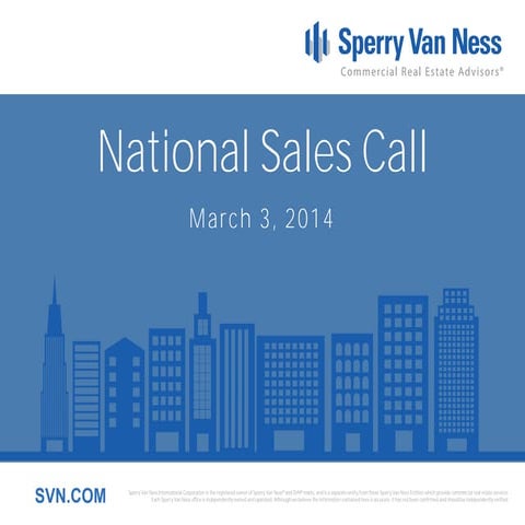 Sperry Van Ness #CRE National Sales Meeting 3-3-14