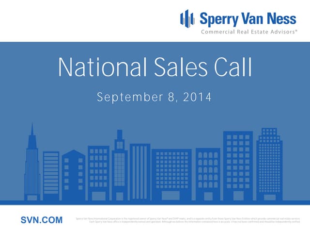 Sperry Van Ness #CRE National Sales Meeting 9-8-14