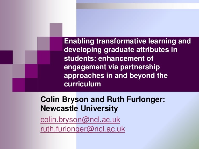 Enabling Transformative Learning And Developing Graduate - 