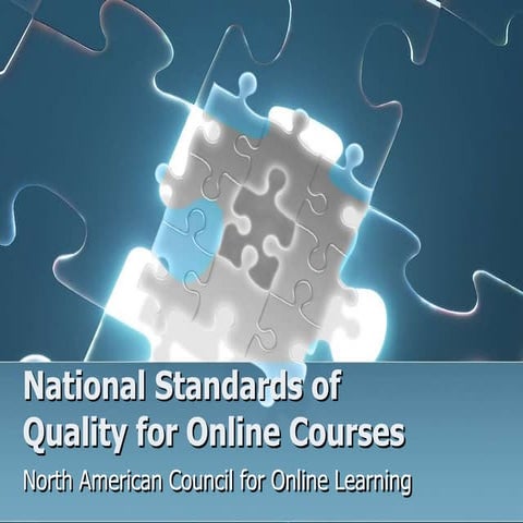 National standards of Quality Online Courses
