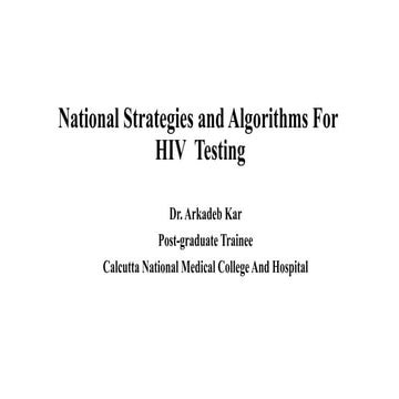 National strategies and algorithms for HIV