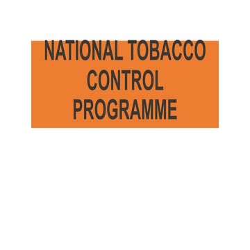 NATIONAL TOBACCO CONTROL PROGRAMME [Autosaved].pptx