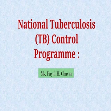 National tuberculosis control programme | PPTX