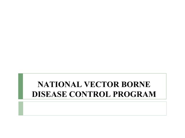 National Vector Borne Disease Control Programme | PDF