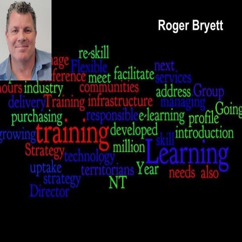 E-Maginarium - National VET e-learning strategy NT - Roger Bryett