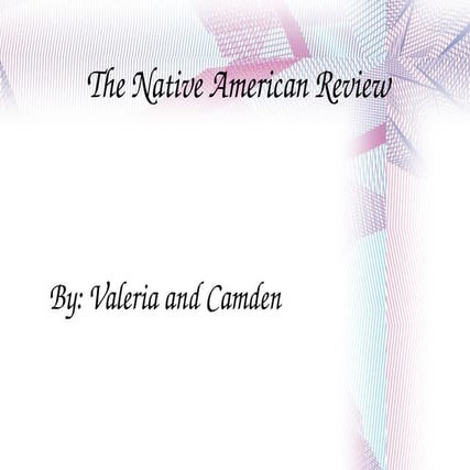 Native american review