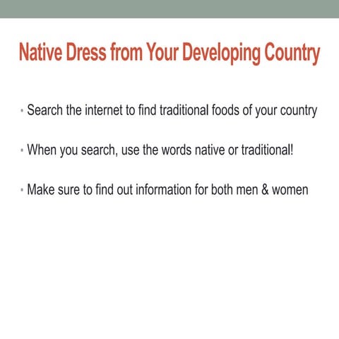 Native dress from your developing country
