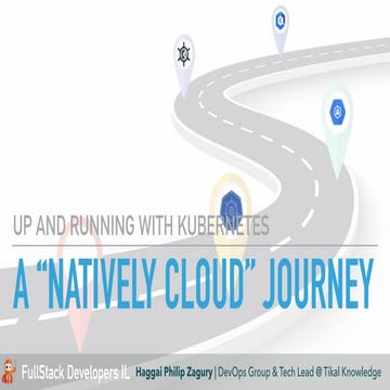 Natively clouded Journey