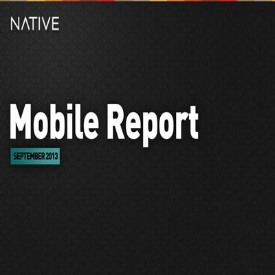 Mobile Report September 2013