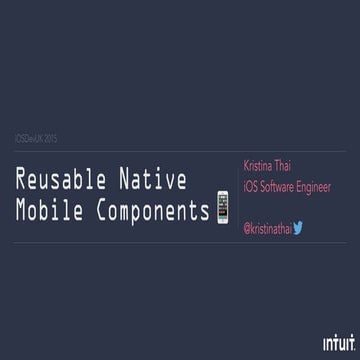 Native Reusable Mobile Components