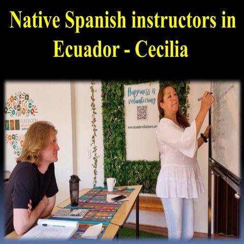 Native Spanish instructors in Ecuador - Martha.pptx