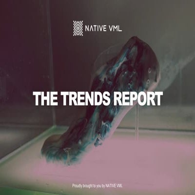 NATIVE VML Trends Report April 2015