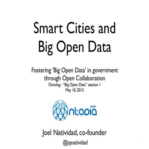 Smart Cities and Big Open Data