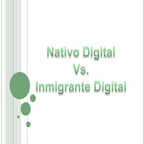 Nativo digital e inmigrante digital PPP | PPTX