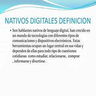 Nativos digitales definicion