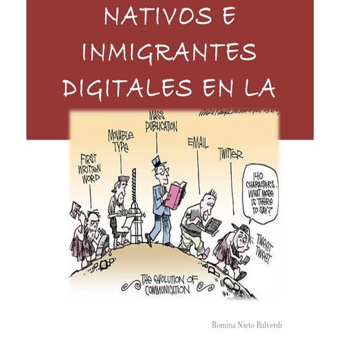 Nativos e inmigrantes digitales en la escuela | PPT