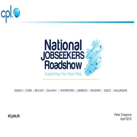 The Cpl National Jobseeker Roadshow 2012