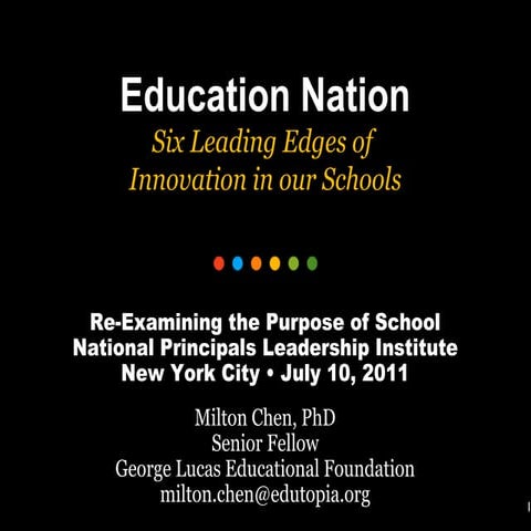 Education Nation: Six Leading Edges of Innovation in our Schools