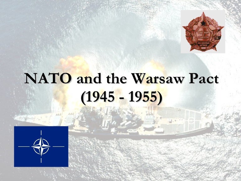 The Warsaw Pact, Nato And The End Of The Cold War – VXLW
