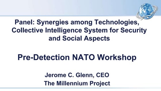 NATO Workshop on Pre-Detection of Lone Wolf Terrorists of the Future