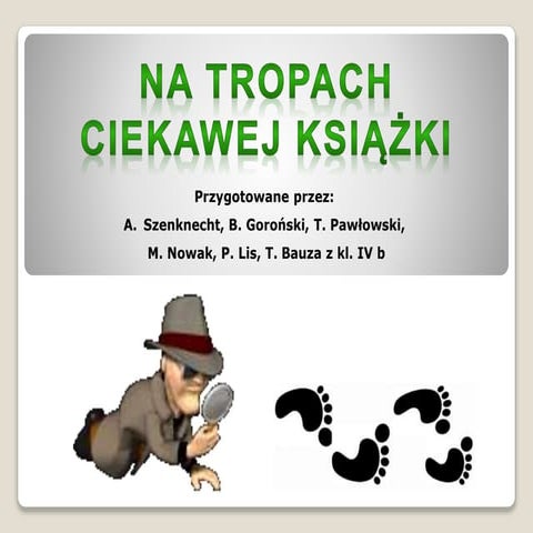 Na tropach... | PPT