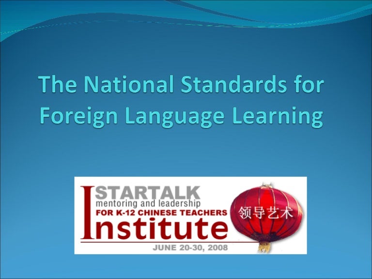 National Standards for Foreign Language Learning