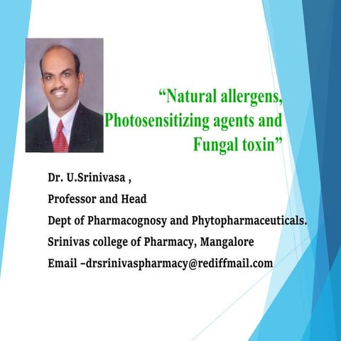 Natural allergens - Definition , classification, drugs