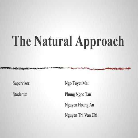 Natural approach 