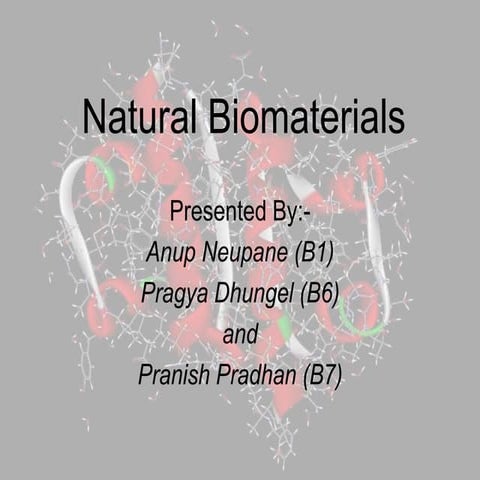 Natural biomaterials