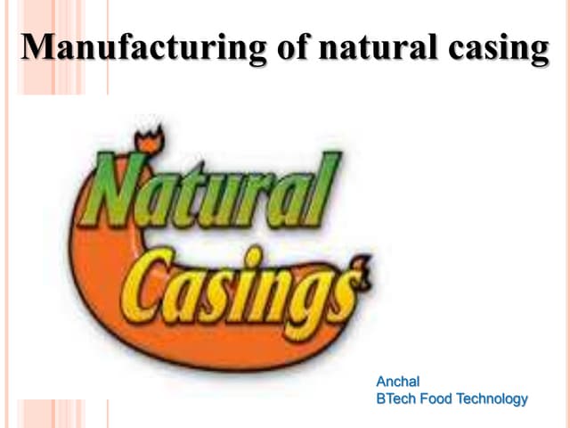 Natural casing