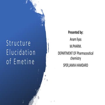 Natural chemistry Structure elucidation of Emetine