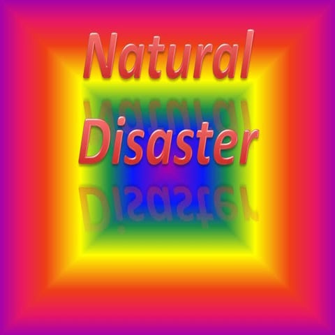 Natural disasters and their impact towards the environment | PPT