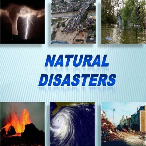 Natural disaster