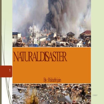 naturaldisaster- rishabh.pptx