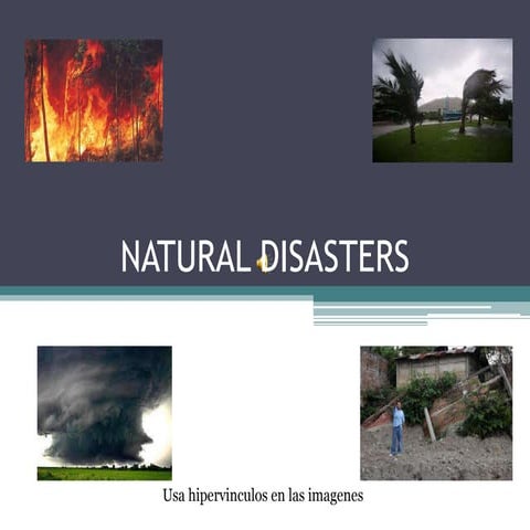Natural disasters