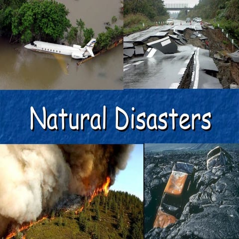 Natural disasters
