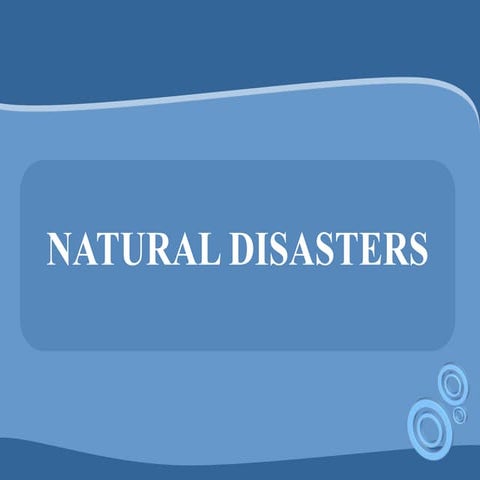 Natural disasters
