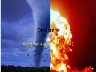 Natural disasters