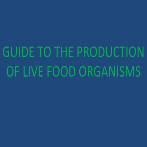 Natural food organisms