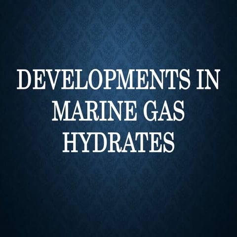 Gas Hydrates | PPTX